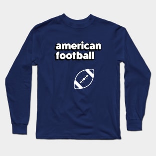 american football Long Sleeve T-Shirt